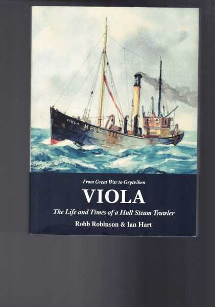 Viola - The Life and Times of a Hull Steam Trawler