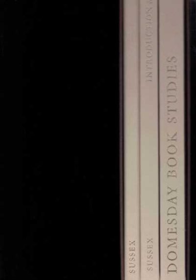 The Sussex Domesday  -The County Edition of Great Domesday Book - 3 Volumes in Slipcase