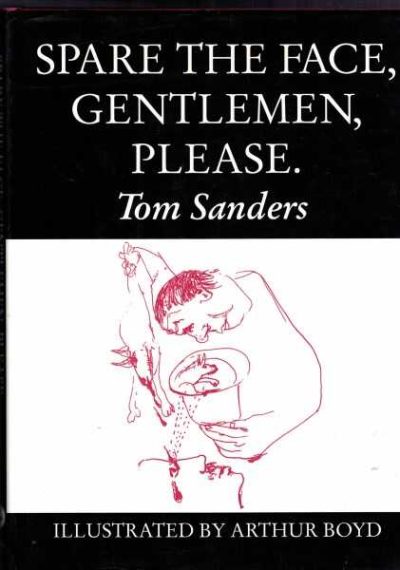 Spare The Face, Gentlemen, Please