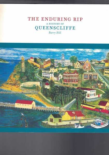 The Enduring Rip - A History of Queenscliffe