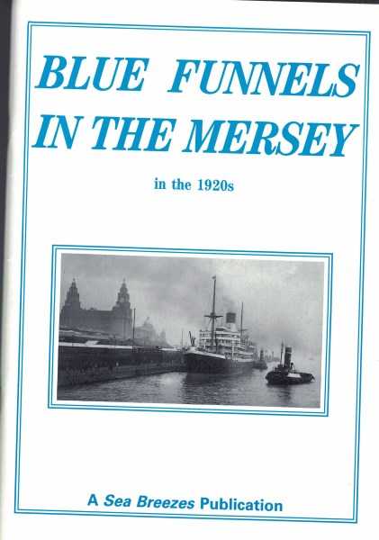 Blue Funnels in the Mersey