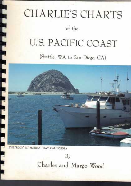 Charlie's Charts of the U.S. Pacific Coast (Seattle, WA to San Diego, CA)