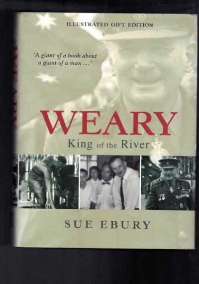 Weary - King of The River -  Illustrated Gift Edition