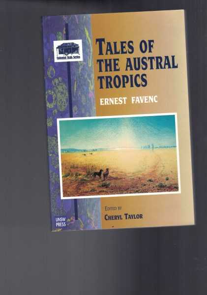 Tales of the Austral Tropics