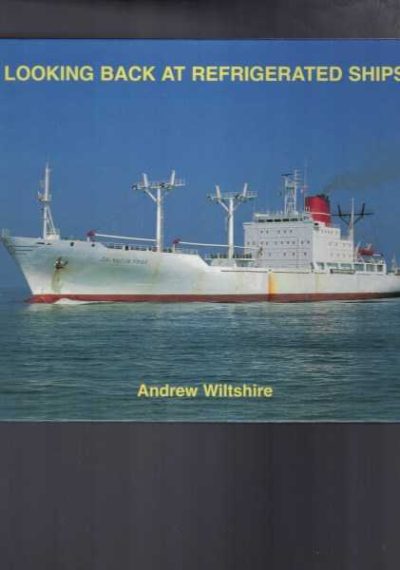 Looking Back at Refrigerated Ships