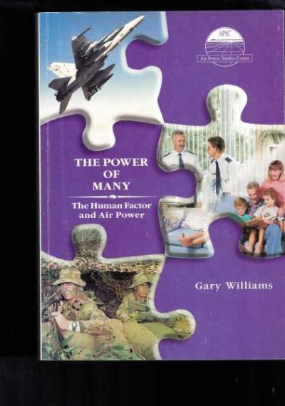The Power Of Many - The Human Factor And Air Power