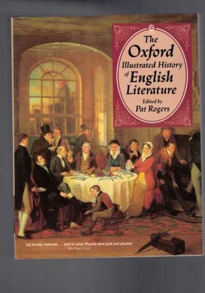 The Oxford Illustrated History of English Literature