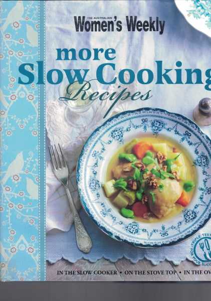Australian Womens Weekly - More Slow Cooking Recipes