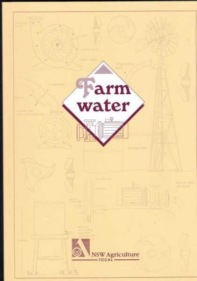 Farm water - NSW Agriculture - Tocal