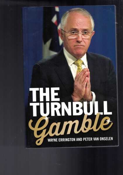 The Turnbull Gamble