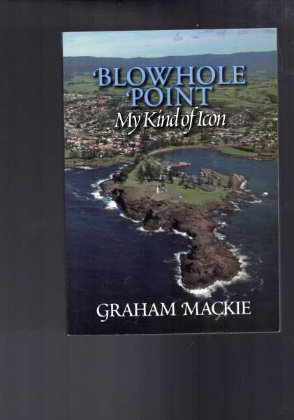 Blowhole Point - My Kind of Icon