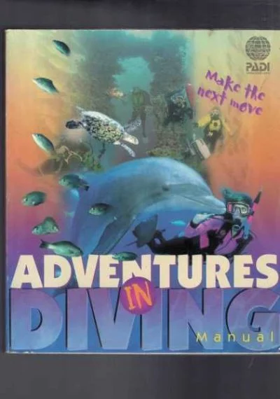 PADI Adventures in Diving Manual