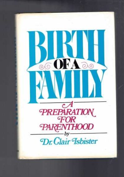 Birth of a Family - A Preparation for Parenthood 