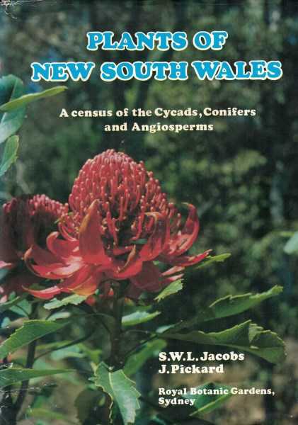 Plants of New South Wales. A Census of the Cycads, Conifers and Angiosperms.