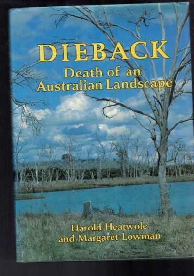 Dieback - Death of an Australian Landscape