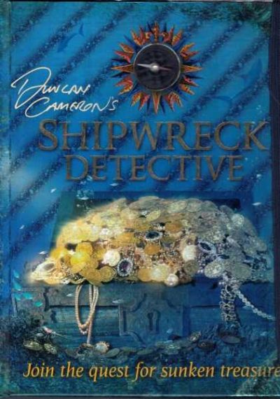 Duncan Cameron's Shipwreck Detective