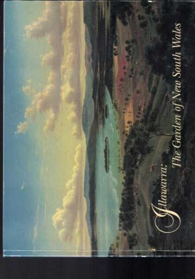 Illawarra - The Garden of New South Wales