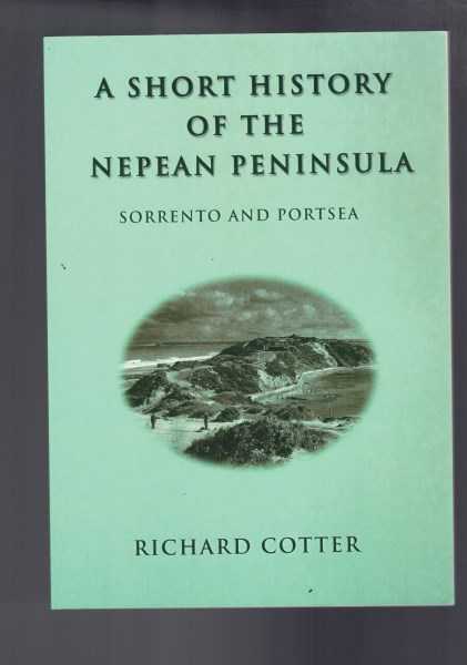 A Short History of the Nepean Peninsula - Sorrento and Portsea