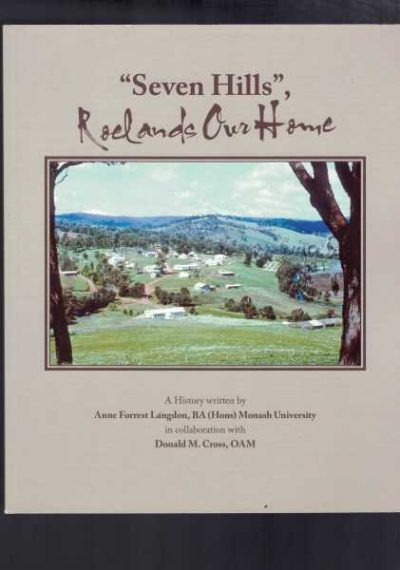 Seven Hills - Roelands Our Home