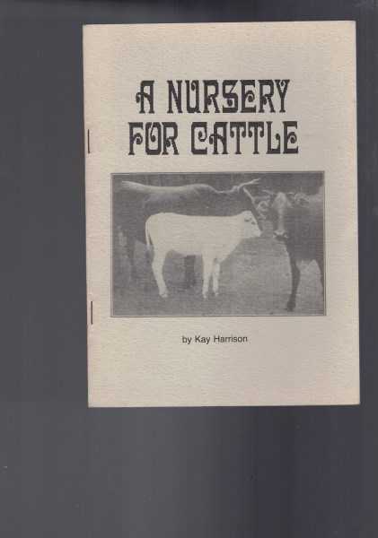 A Nursery For Cattle