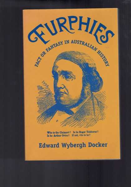Furphies: Fact or Fantasy in Australian History