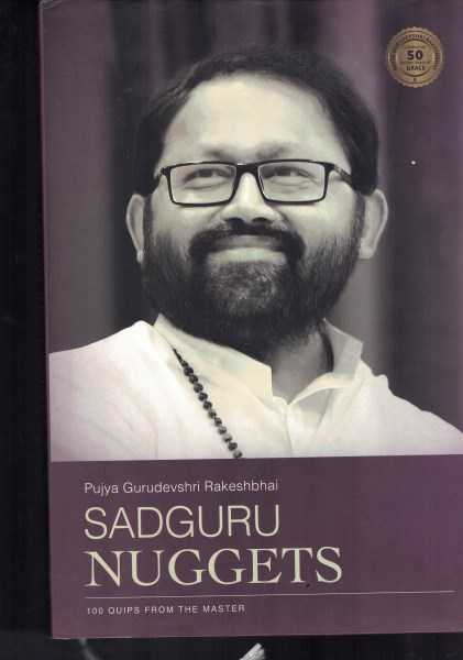 Sadguru Nuggets - 100 Quips from the Master