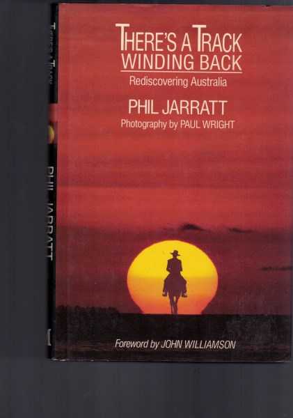 There's a Track Winding Back - Rediscovering Australia