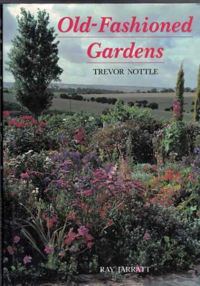 Old-Fashioned Gardens