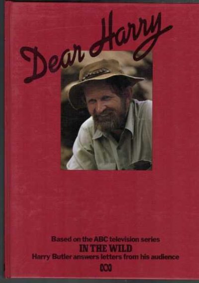 Dear Harry - Based on the ABC Television Series "In the Wild"