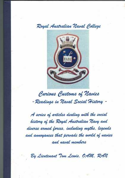 Curious Customs of Navies - Readings in Naval Social History
