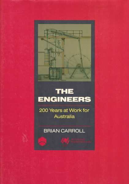 The Engineers : 200 Years at Work for Australia