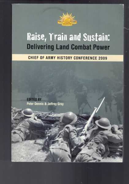 Raise, Train and Sustain: Delivering Land Combat Power