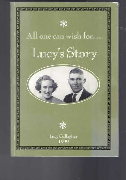 All one can wish for - Lucy's Story