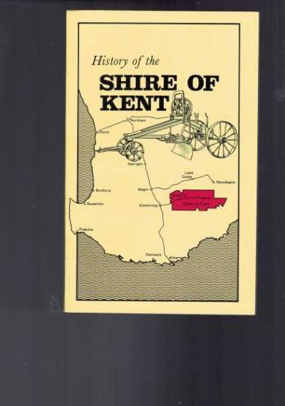 The History of the Shire of Kent