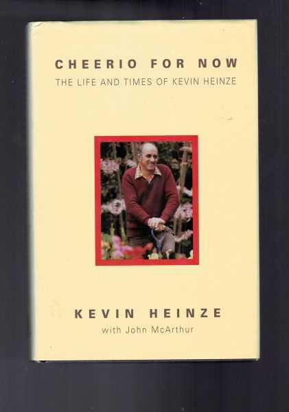 Cheerio for Now - My Life and Thoughts