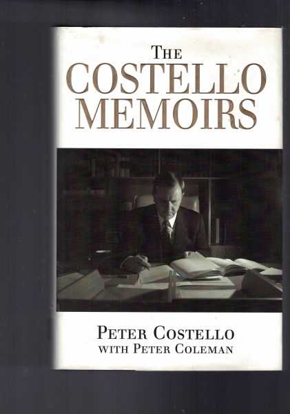 The Costello Memoirs : The Age of Prosperity