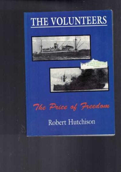 The Volunteers - The Price of Freedom