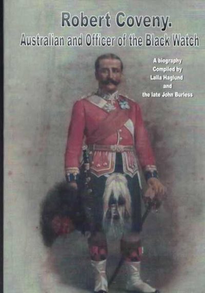 Robert Coveny - Australian and Officer of the Black Watch