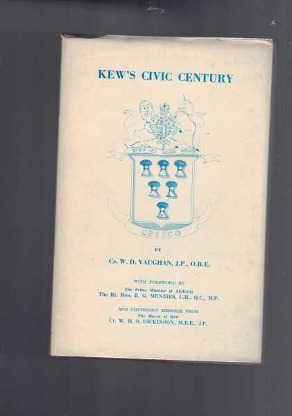 Kew's Civic Century