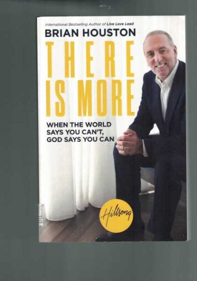 There Is More: When the World Says You Can't, God Says You Can