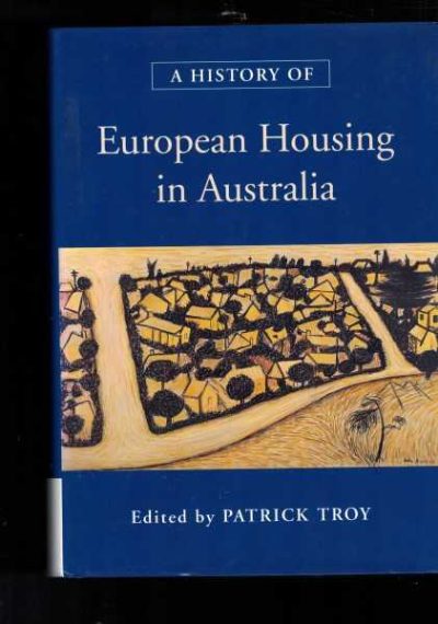 A History of European Housing in Australia