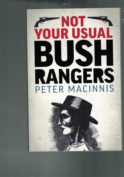 Not Your Usual Bushrangers