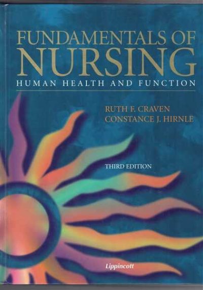 The Fundamentals of Nursing: Human Health and Function
