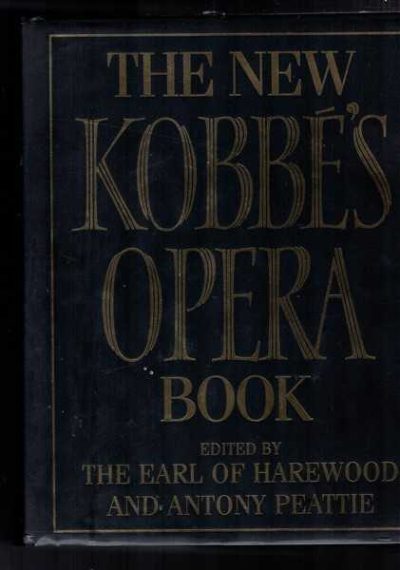 The New Kobbe's Opera Book