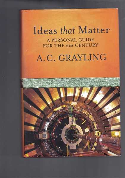 Ideas That Matter - A Personal Guide for the 21st Century