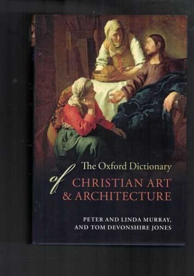 The Oxford Dictionary of Christian Art and Architecture