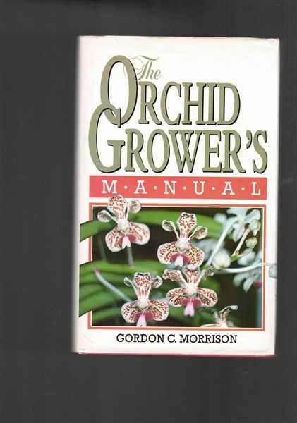 The Orchid Grower's Manual