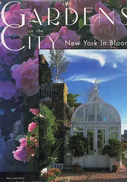 Gardens In The City - New York In Bloom