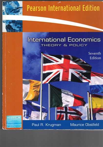 International Economics: Theory and Policy - Seventh Edition