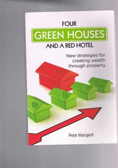 Four Green Houses and a Red Hotel 